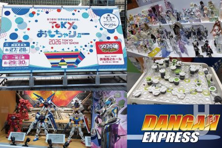 「月刊ホビージャパン11月号」掲載のTOKYOおもちゃショーレポート記事を公開！「DANGAN EXPRESS」ライター高井近志の注目アイテムは？